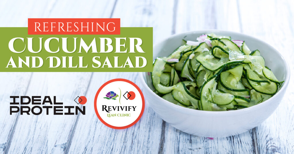 Refreshing Ideal Protein Cucumber and Dill Salad