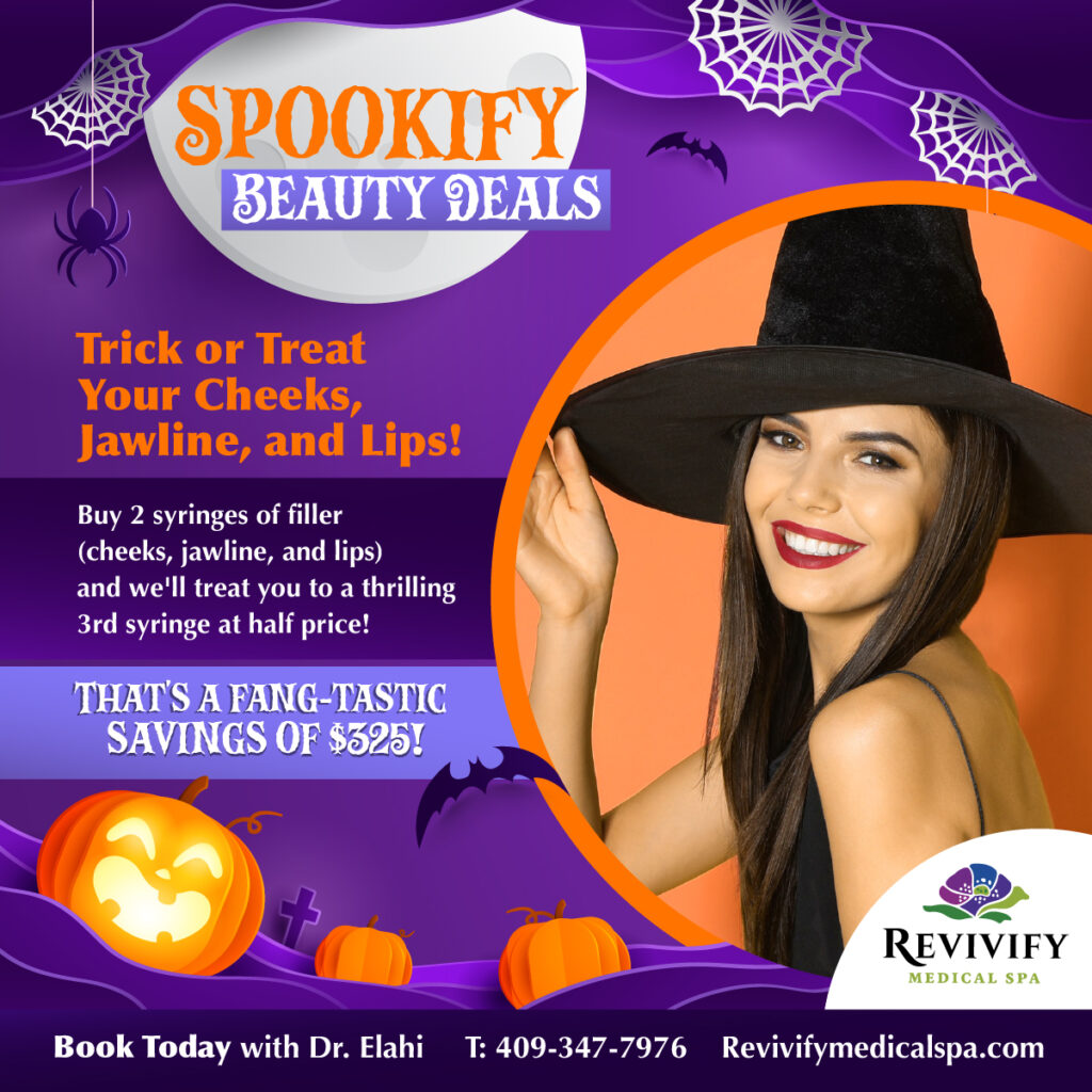 Spookifying Halloween Beauty Deals: Trick or Treat Your Cheeks, Jawline, and Lips! Buy 2 syringes of filler (cheeks, jawline, and lips) and we'll treat you to a thrilling 3rd syringe at half price! That's a fang-tastic savings of $325.00!